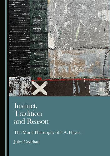 Cover of Instinct, Tradition and Reason